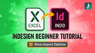 Quick Tutorial: Importing Excel Tables into InDesign