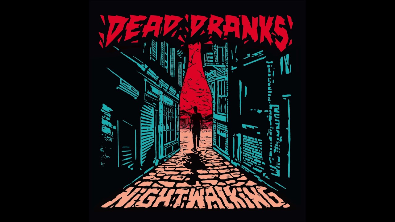 Dead Dranks  - Memories of black