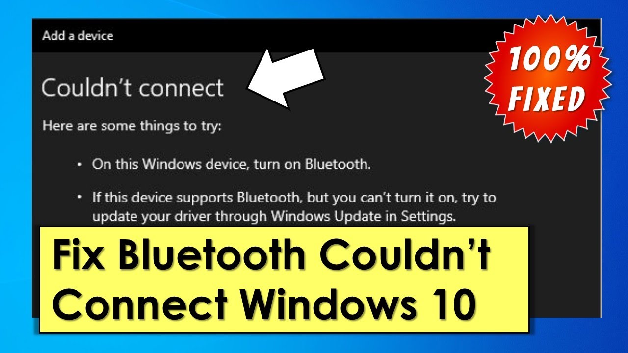 Solve Bluetooth Couldn t Connect On Windows 10 YouTube