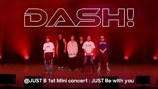 Download lagu JUST B (저스트비) 'DASH!' @JUST B 1st Mini concert : JUST Be with you