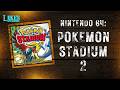 Pokemon Stadium 2, for the Nintendo 64
