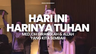 Hari ini harinya Tuhan medley. Oh Giranglah, Allah yg kita sembah GPdI Elohim Sidoarjo