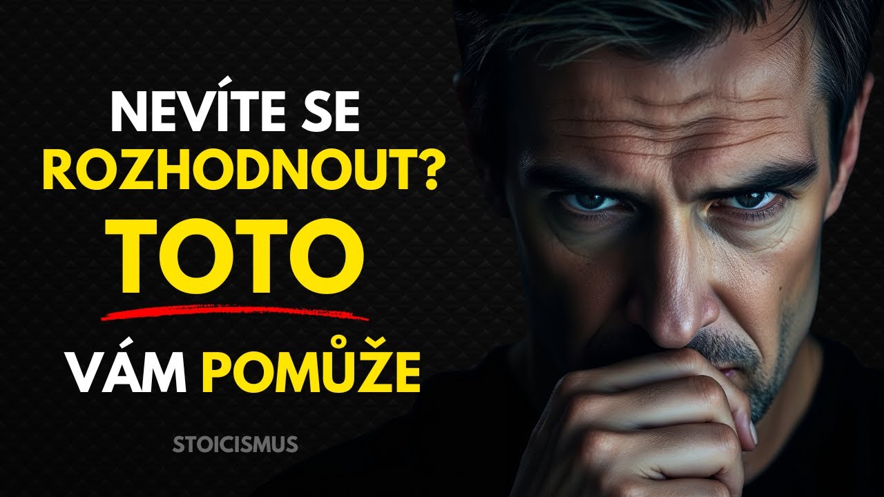 Díky tomuto se VŽDY rozhodnete SPRÁVNĚ!