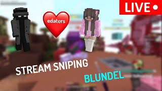 STREAM SNIPING AUSTRALIAN EDATERS (Blundel & ooTess)