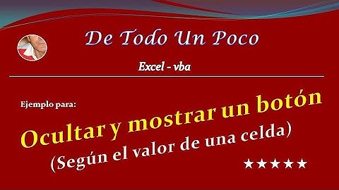 Ocultar y mostrar un botón dependiendo del valor de una celda.