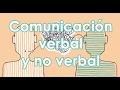 Comunicacion verbal y no verbal