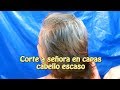 Corte de pelo a señora en capas cabello escaso |Creaciones y manualidades angeles