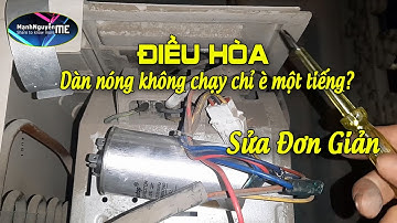 Điều hòa cục nóng không chạy, trong phòng không mát và quạt dàn nóng cũng không chạy