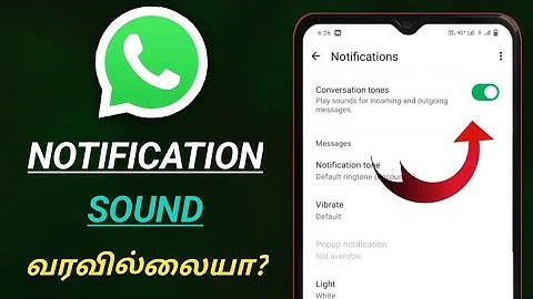 how to fix whatsapp notification sound problem tamil/whatsapp message ringtone problem