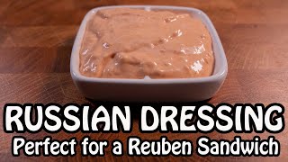 Russian Dressing | Perfect for a Reuben Sandwich | 4K