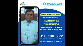 Transformative Piles Treatment: Ramachander's Experience with Dr. Sanjeev Singh Yadav