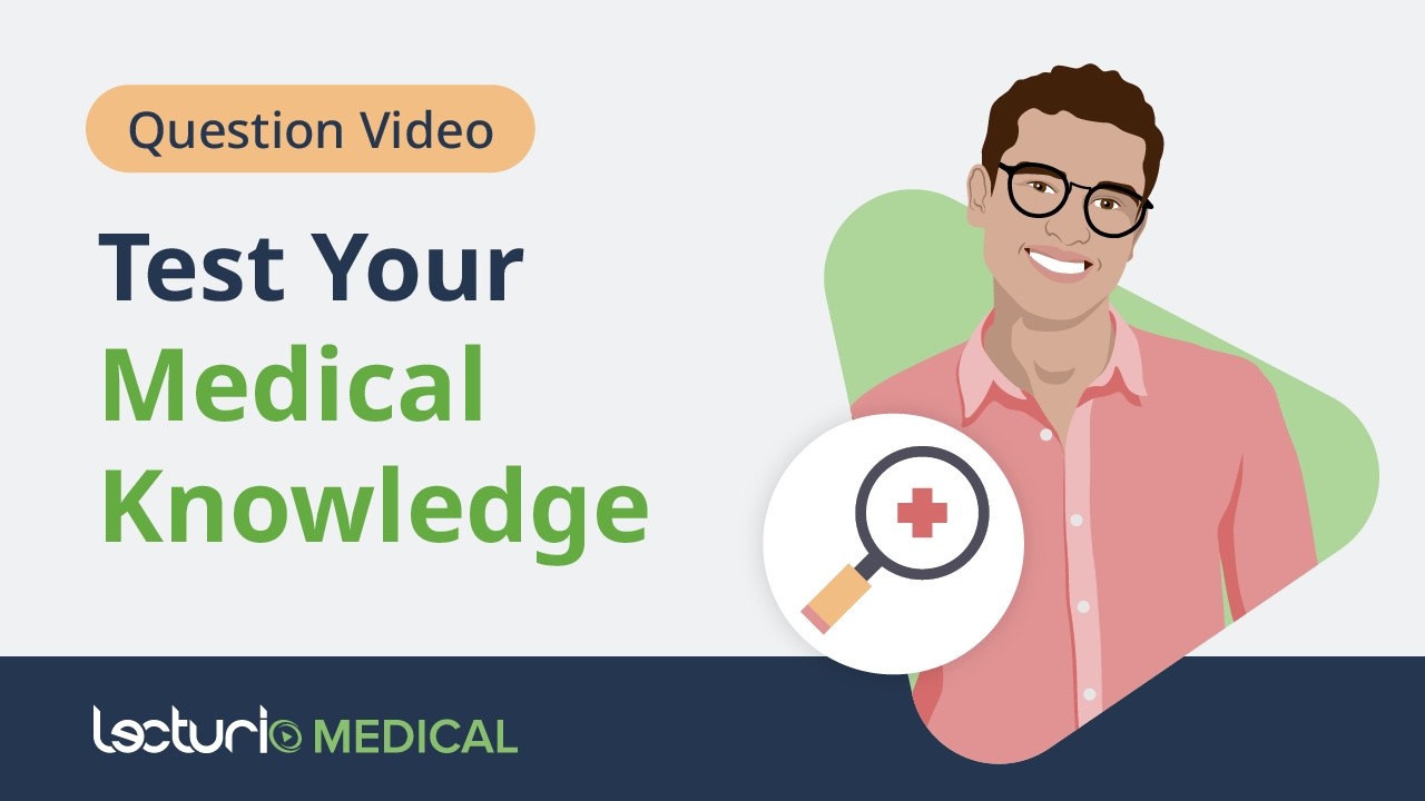Medical Student Quiz: Are You Ready to Head Back to Class?