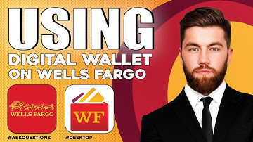 How to Use Digital Wallet on Wells Fargo App | Quick & Easy!