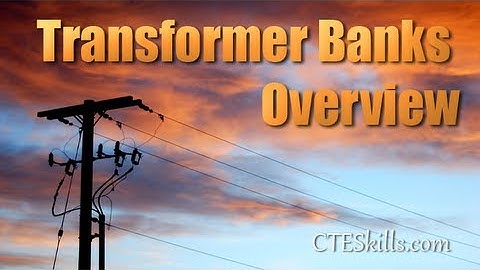 Transformer Banks: Overview