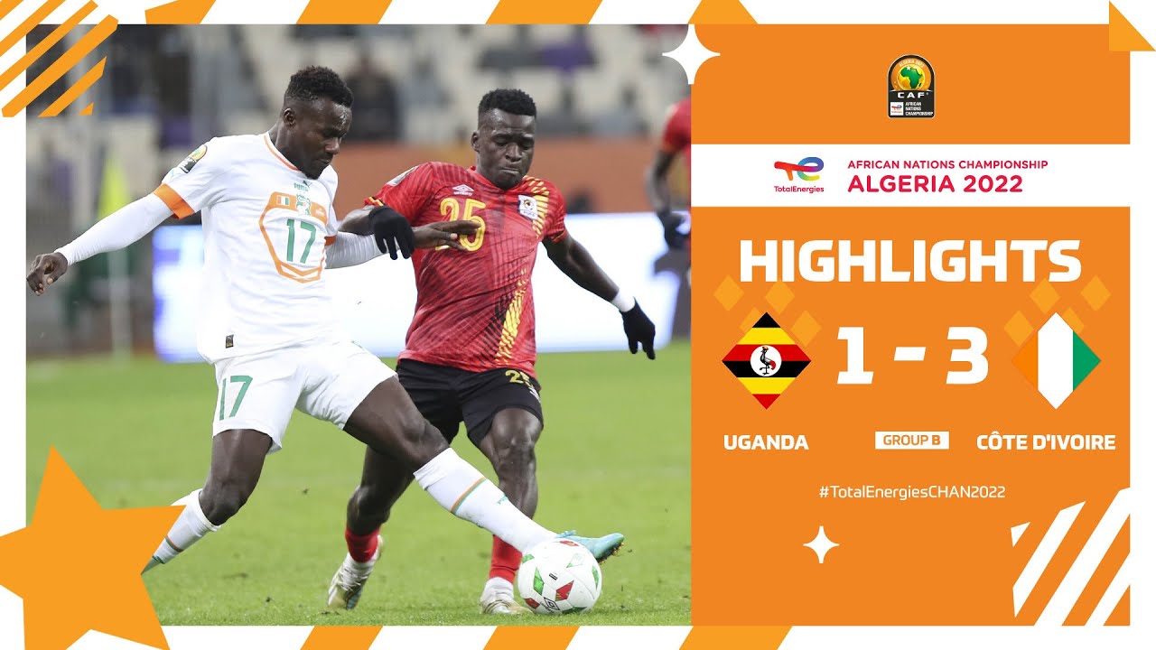 Uganda 🆚 Côte d'Ivoire Highlights - #TotalEnergiesCHAN2022 group stage - MD3