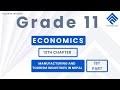 Manufacturing and Tourism Industry Class 11 Economics Chapter Explained in Just 18 Min Part 1