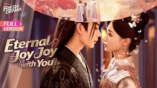 Download Lagu 【Full Version】Eternal Joy with You | He Xuan Lin, Yan Zi Xian | 与君渡长欢 | Fresh Drama MP3
