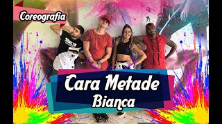 Cara Metade - Bianca (Coreografia) | Filipinho Stemler