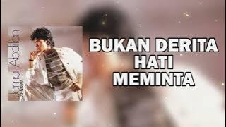 BUKAN DERITA HATI MEMINTA - JAMAL ABDILLAH (OFFICIAL LYRICS VIDEO)