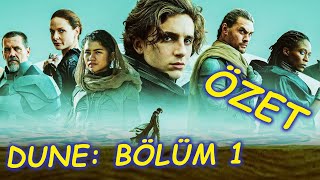 Dune Bölüm Bi̇r - Özet