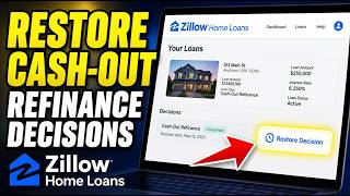 How to restore cash-out refinance decisions with Zillow Home Loans - Step By Step