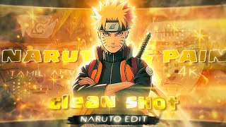 Naruto Vs Pain Clean Shot Vettaiyaan Tamil Amv Edit Alight Motion Edit 4K