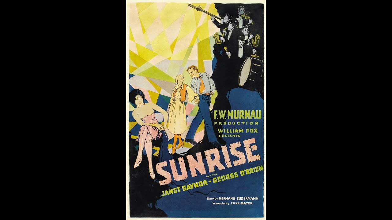 Sunrise: A Song of Two Humans (1927) Director: Friedrich Wilhelm Murnau