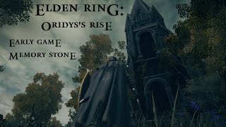 Elden Ring: Oridys's Rise, Easy Early Game Memory Stone
