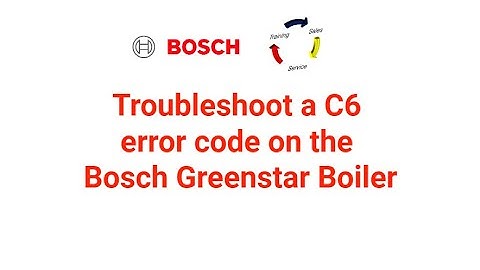 Troubleshoot a C6 error code on a Bosch Greenstar