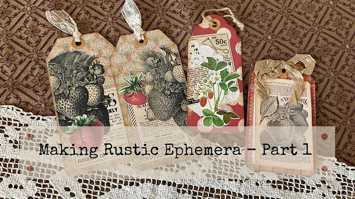 Making Rustic Ephemera for the Strawberry Journal ...