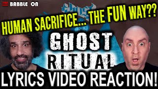 GHOST - RITUAL: BABBLE ON Lyrics Video Reaction