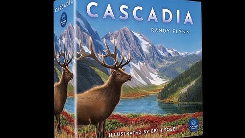 Cascadia Kickstarter Preview - By Flatout Games