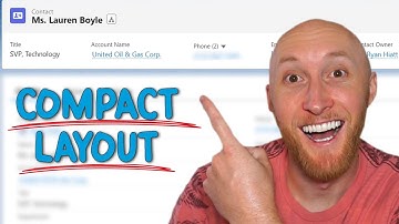 How To Edit Salesforce Compact Layout (Highlights Panel)