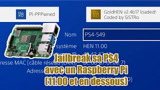 Jailbreak sa PS4 avec un Raspberry Pi en 11.00 et en dessous