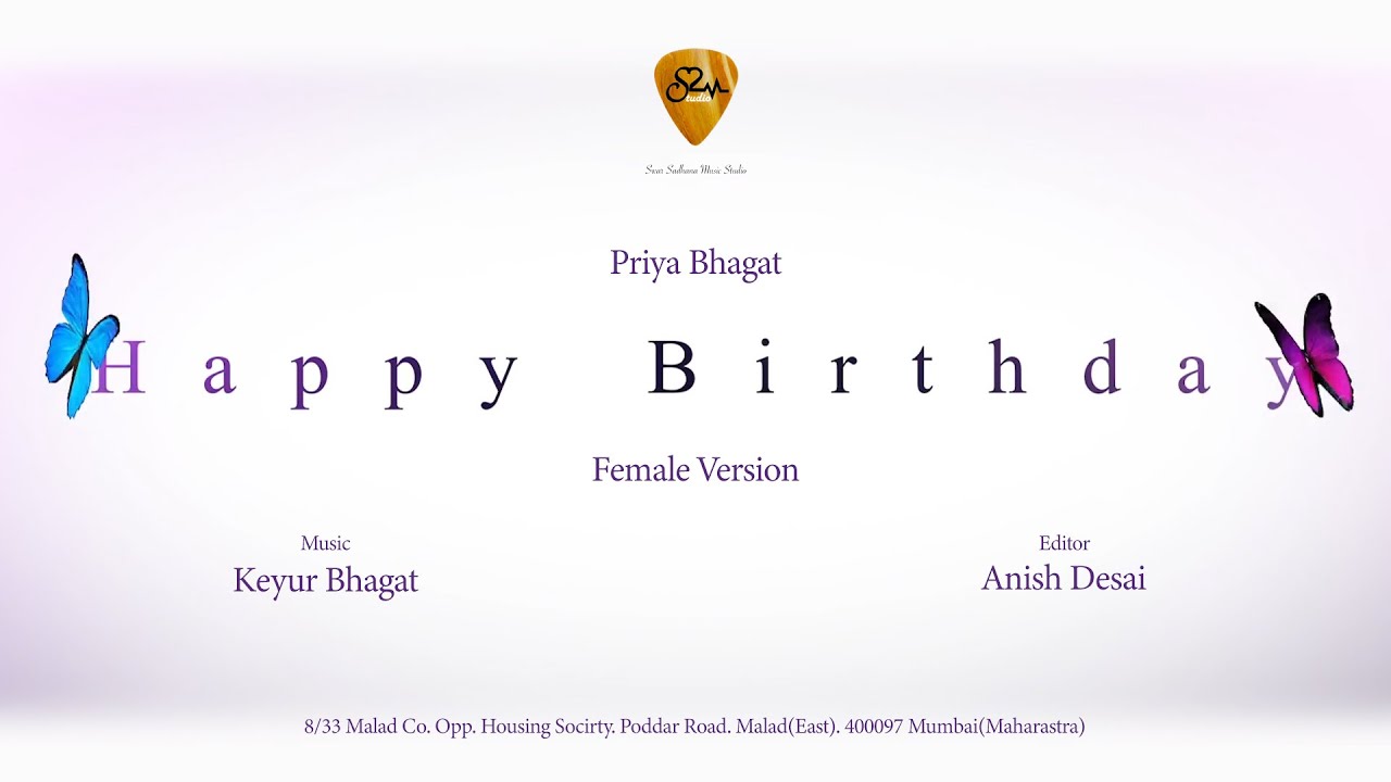 Happy Birthday My Love Female Version   Priya Bhagat  Friz Love