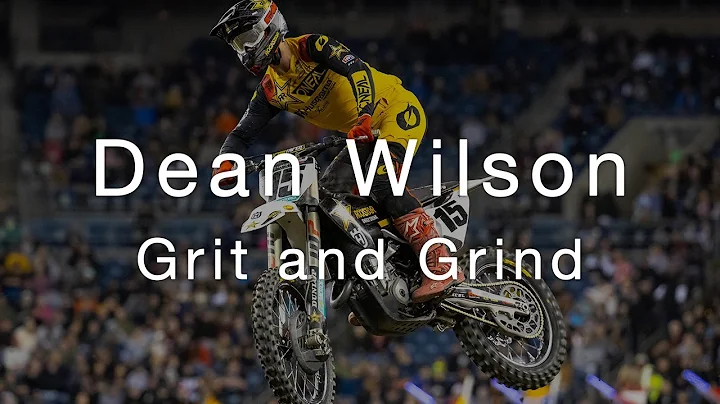 Grit and Grind - Episode 5  Dean Wilson