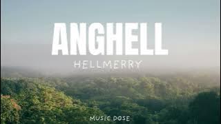HELLMERRY - Anghell (Lyrics)