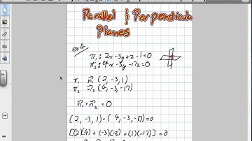 Parallel and Perpendicular Planes Grade 12 Calculus Lesson 8 5 7:10:12