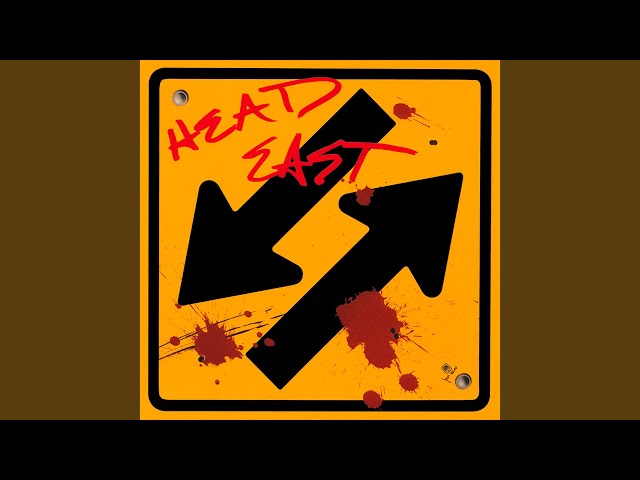 Head East - Open Up The Door