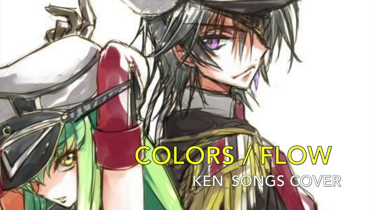 Colors Flowさん 歌ってみた Cover コードギアス 反逆のルルーシュ アニメ主題歌 2 14録音 Youtube