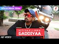 Gaddiyan  official  hitiya x j juka   hemant rajput  j music