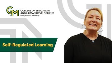 Self-Regulated Learning