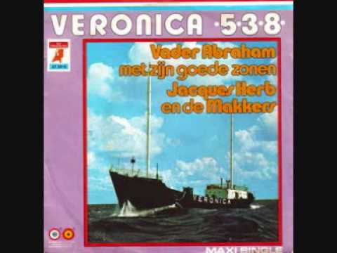 Jacques Herb — Vader Abraham & Jacques Herb & Zijn Goede Zonen - Veronica 538