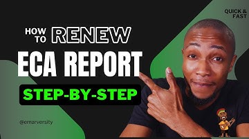 How to Renew ECA Report