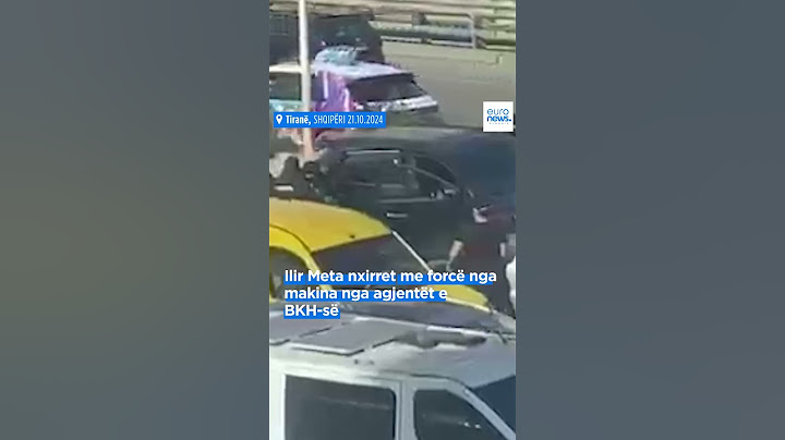 Ilir Meta nxirret me forcë nga makina nga agjentët e BKH-së