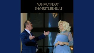 Mahmut Ferati & Shyhrete Behluli Me dy ftyra