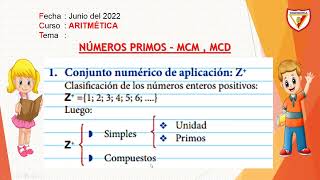NÚMEROS PRIMOS MCM Y MCD - ARITMÉTICA - 5TO GRADO NÚMEROS PRIMOS MCM Y MCD - ARITMÉTICA - 5TO GRADO