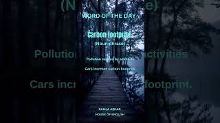 Word of the Day | Carbon Footprint Meaning #shorts #vocabulary #ielts #english