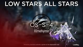 【Arknights】OS-S-4 Normal/Challenge Low Rarity Guide