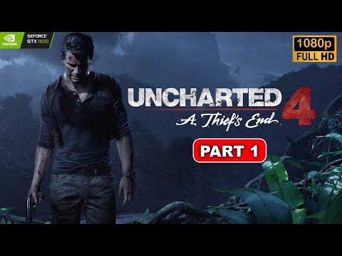 UNCHARTED 4 : A Thief's End Gameplay Walkthrough Part 1 on PC #uncharted4